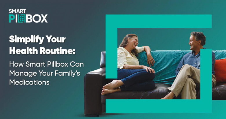 Why SmartPillbox is Your Health Ally