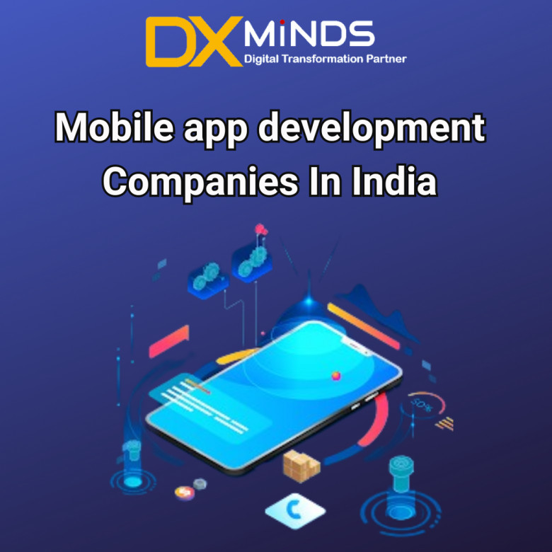 Mobile app development companies in India