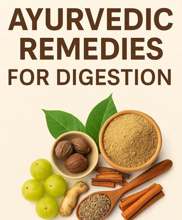 Ayurvedic Remedies for Digestion 