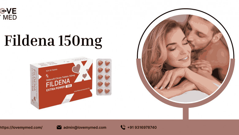 Fildena 150: High Strength Sildenafil for Maximum Effectiveness | lovemymed