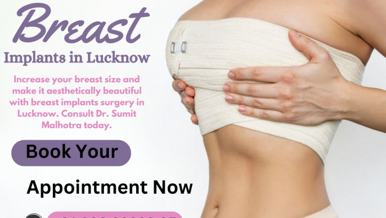 Step-by-Step Guide to Getting Breast Implants in Lucknow
