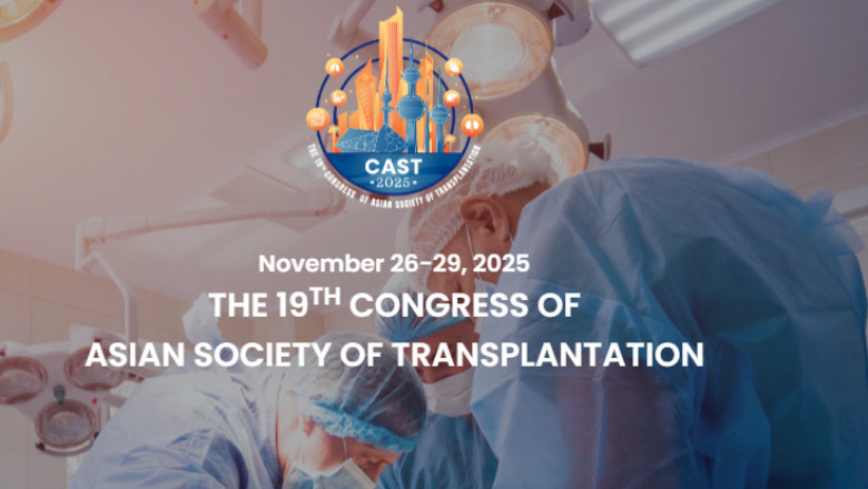 19th Congress of Asian Society of Transplantation (CAST 2025)