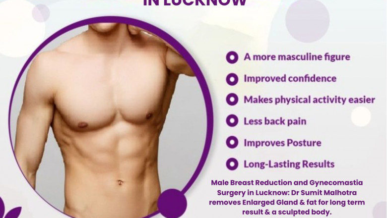 Where to Find the Best Surgeons for Male Breast Reduction in Lucknow?