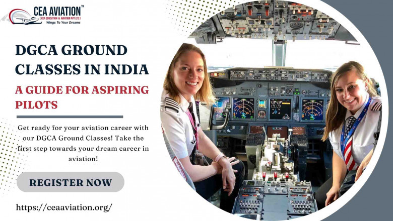 DGCA Ground Classes in India: A Guide for Aspiring Pilots
