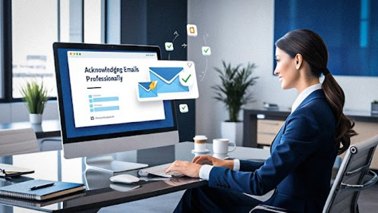 How to Acknowledge an Email Professionally