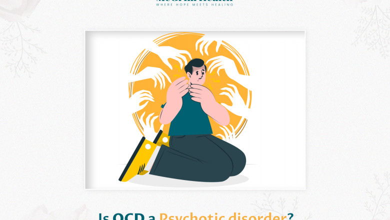 Is OCD a Psychotic Disorder?