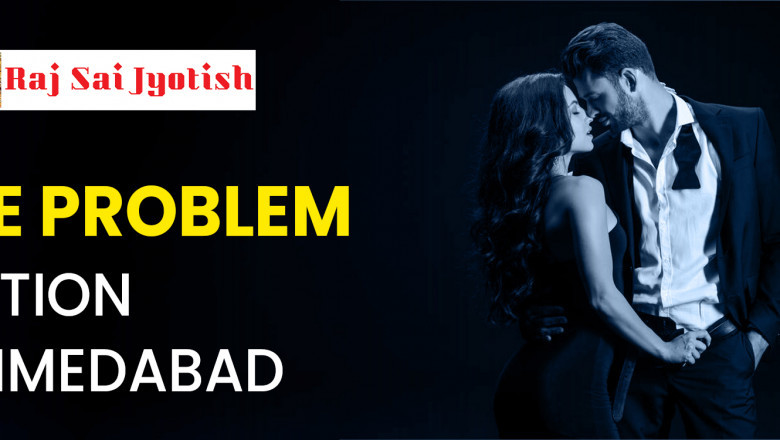 Love Problem Solution in Ahmedabad