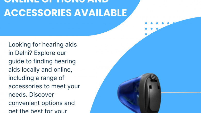 Find the Best Audiology Clinic and Affordable Hearing Aids in Delhi for Clearer Hearing