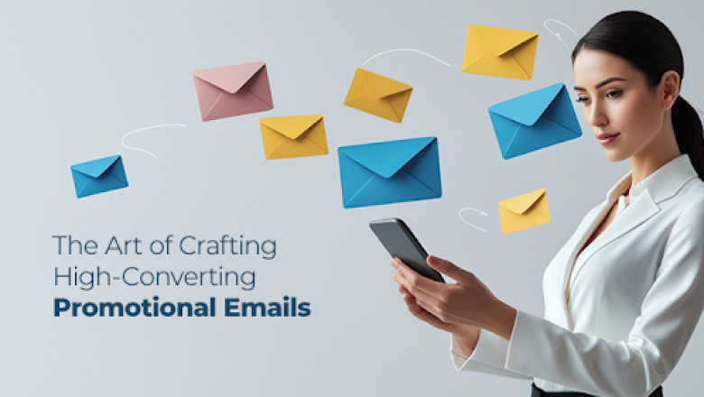 How to Craft High-Converting Promotional Emails