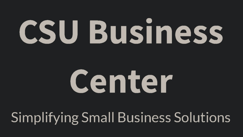 Your Handbook for Profitable Entrepreneurship: The Function of the CSU Business Center in Business Administration