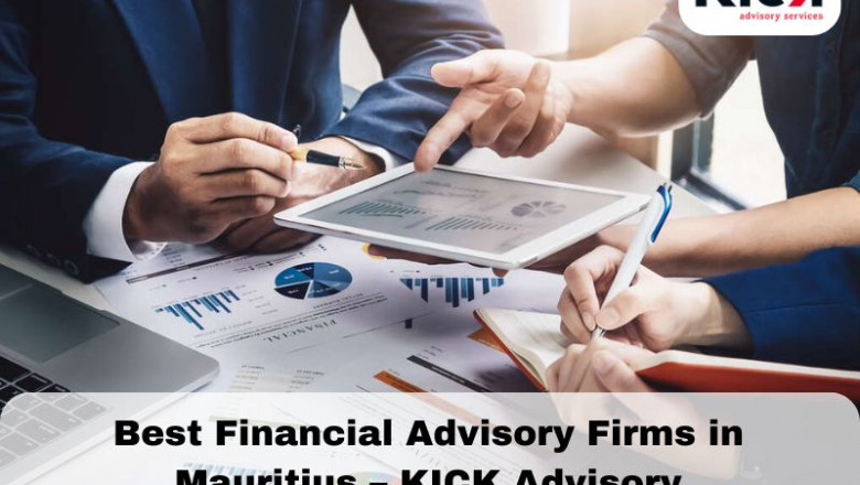 Best Financial Advisory Firms in Mauritius – KICK Advisory