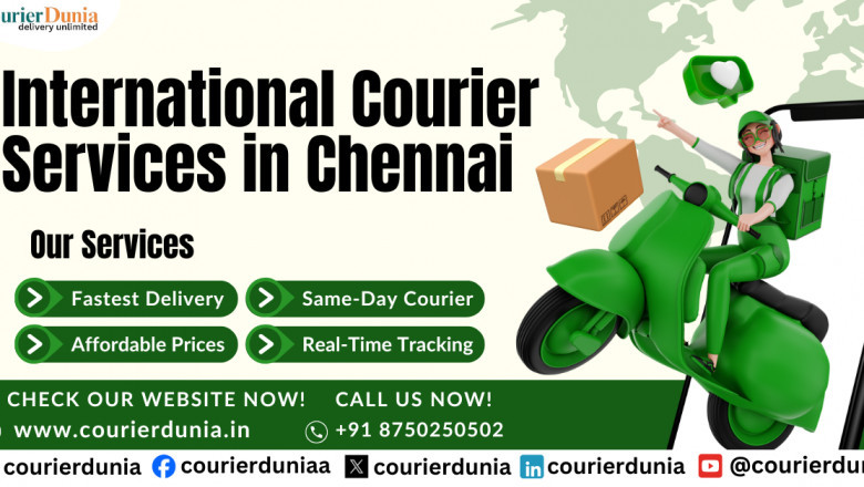 Best International Courier Services in Chennai | A Complete Guide