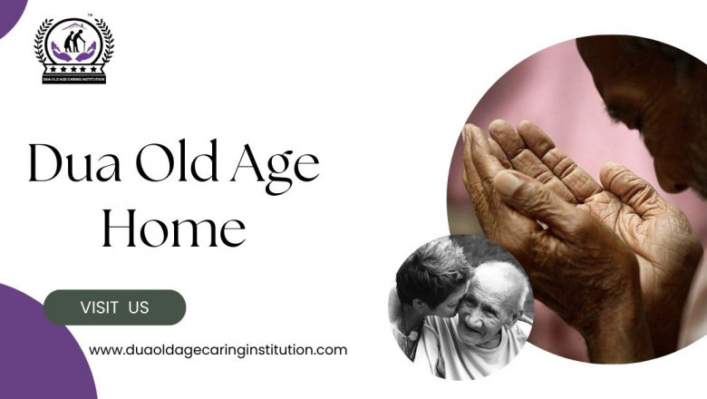 Dua Old Age Home – A Place of Comfort, Care, and Dignity