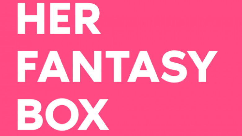 Her Fantasy Box