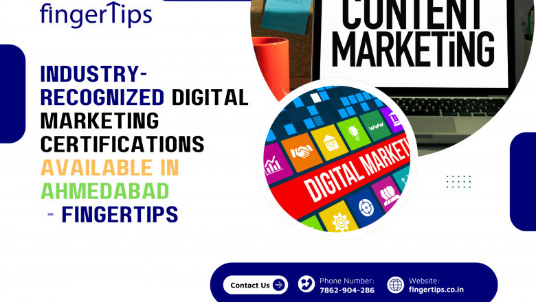 Industry-Recognized Digital Marketing Certifications Available in Ahmedabad