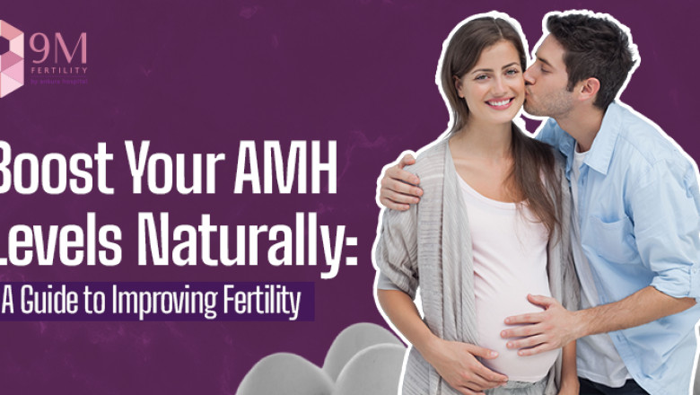 Natural Ways to Boost Fertility - Fertility Experts Tips and Advice