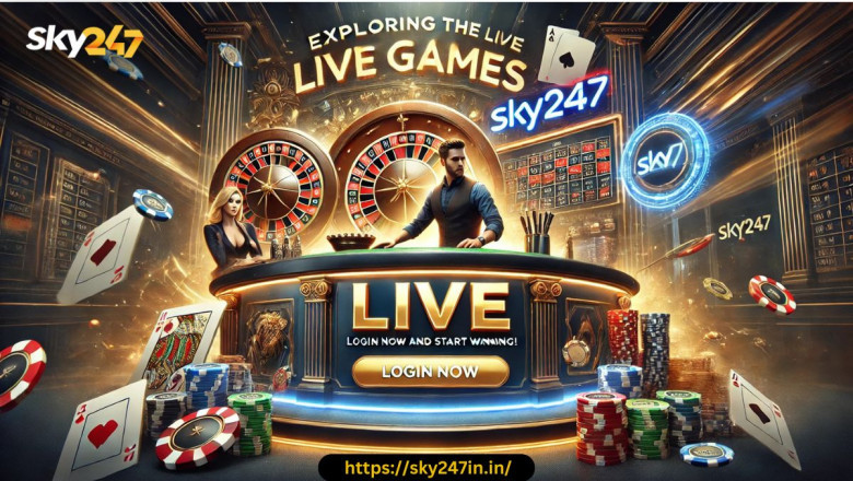 Exploring the Exciting Live Games on Sky247