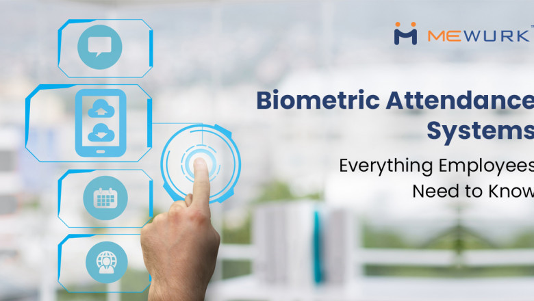 Biometric Attendance Systems: Everything Employees Need to Know