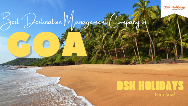 In Goa, Are You Trying to Find a Destination Management Company, or DMC?