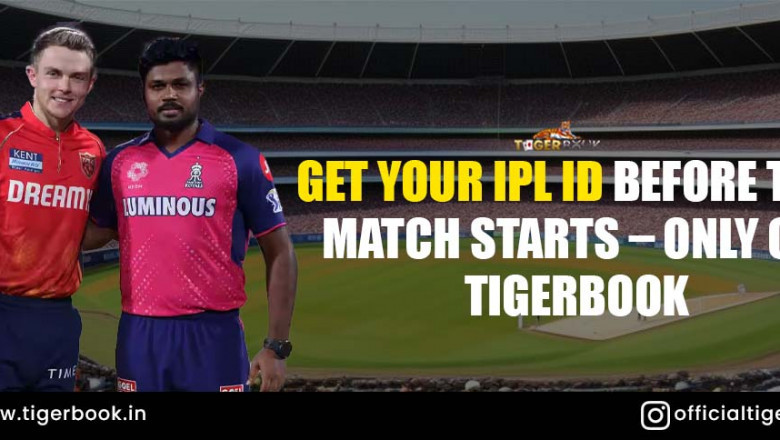 Get Your IPL ID Before the Match Starts: Only on Tigerbook