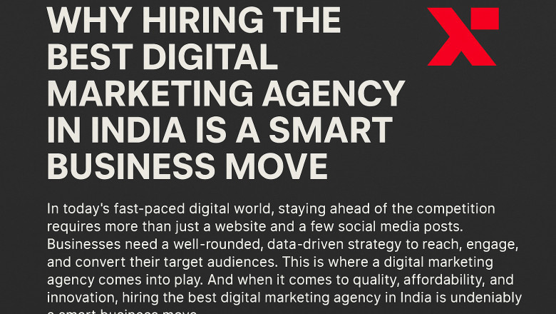 Why Hiring the Best Digital Marketing Agency in India Is a Smart Business Move