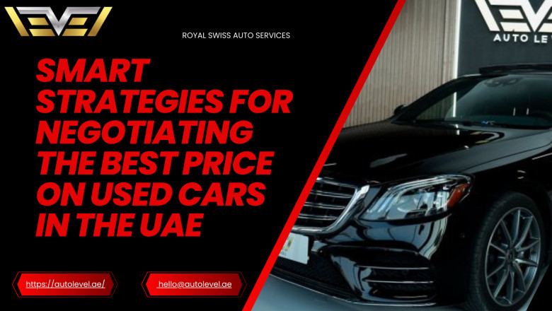 Smart Strategies for Negotiating the Best Price on Used Cars in the UAE