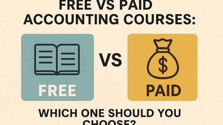 Free vs Paid Accounting Courses: Which One Should You Choose?