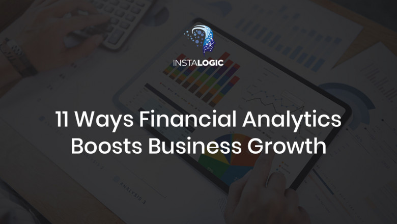 11 Ways Financial Analytics Boosts Business Growth