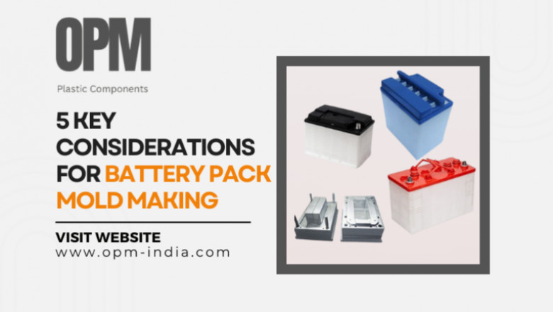 Five Important Factors for making Battery Pack Molds