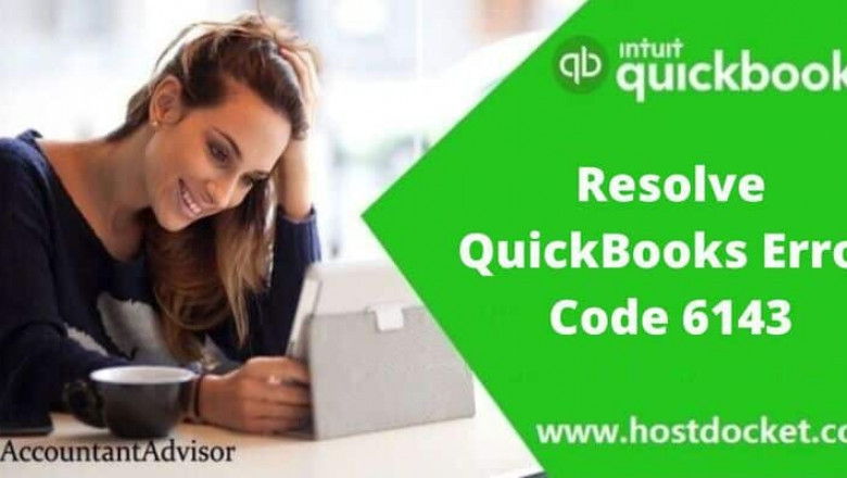 How to Fix QuickBooks Error Code 6143?