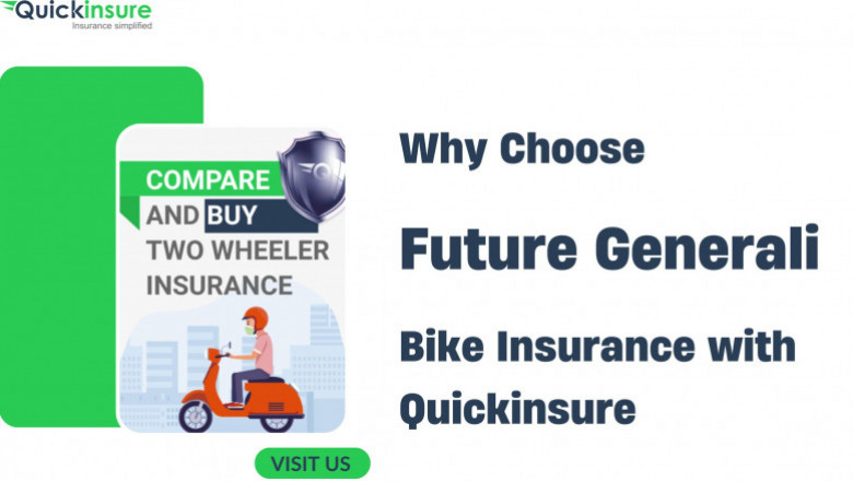 Why Choose Future Generali Bike Insurance with Quickinsure