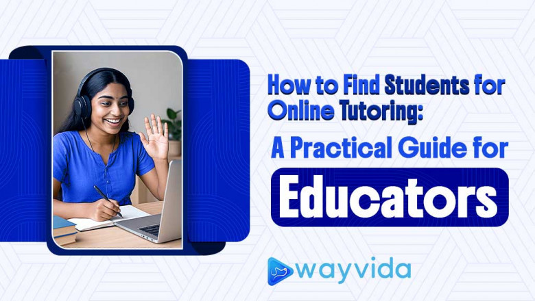 How to Find Students for Online Tutoring: The Best Classplus Alternative for Teachers