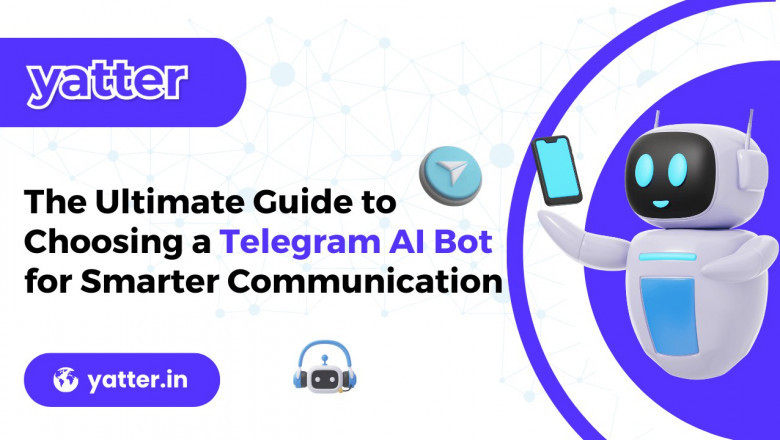 The Ultimate Guide to Choosing a Telegram AI Bot for Smarter Communication