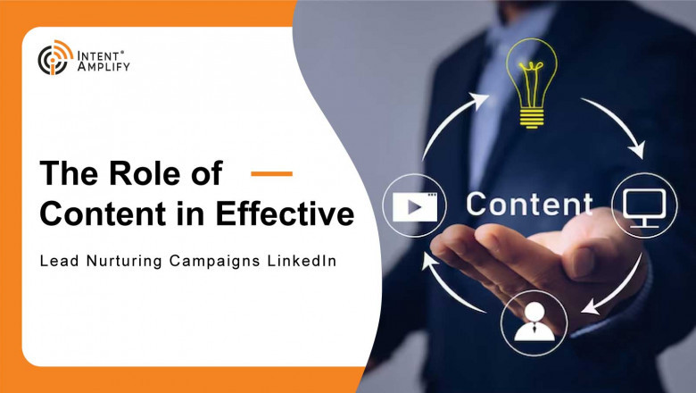 The Role of Content in Effective Lead Nurturing Campaigns