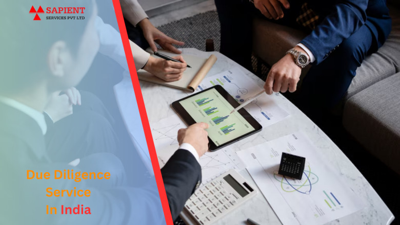 Understanding the Intricacies of Due Diligence Services in India