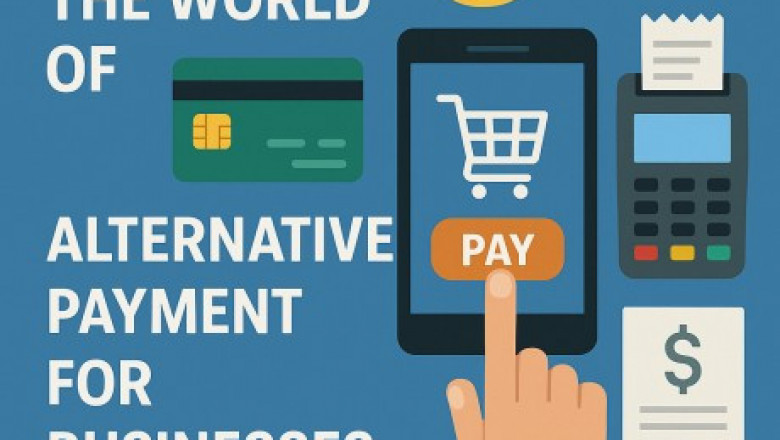 Exploring the World of Alternative Payment for Businesses