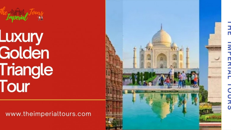 Unveiling the Glamour: What Makes the Luxury Golden Triangle Tour Truly Special?