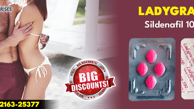 Best Medicine to Female Satisfying Sexual Capability With Ladygra 100mg ||Same Day Delivery
