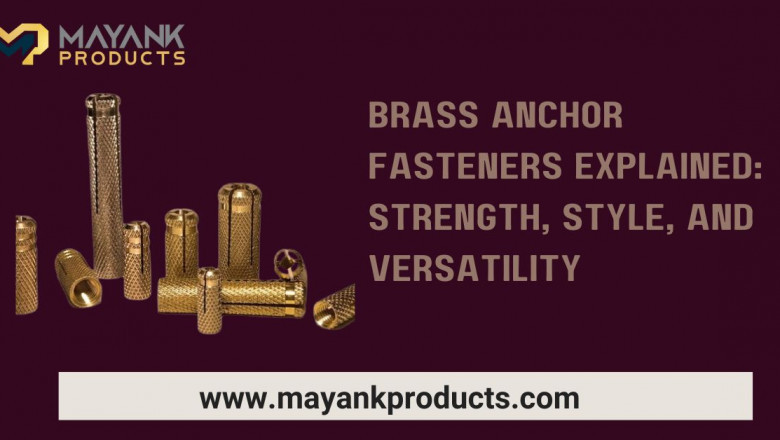 Brass Anchor Fasteners: The Unsung Innovation in Modern Engineering