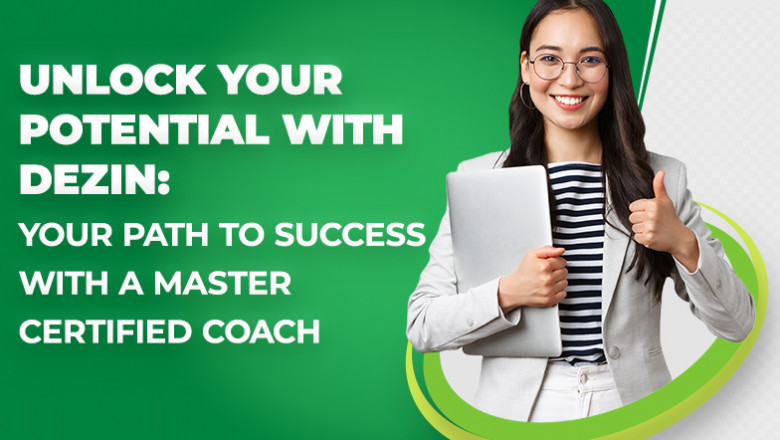 Master Certified Life Coach | Dezin Consulting