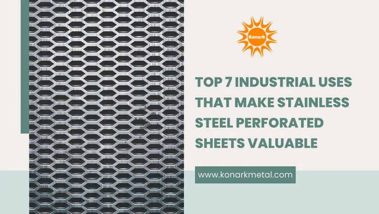 Top 7 Industrial Uses That Make Stainless Steel Perforated Sheets Valuable