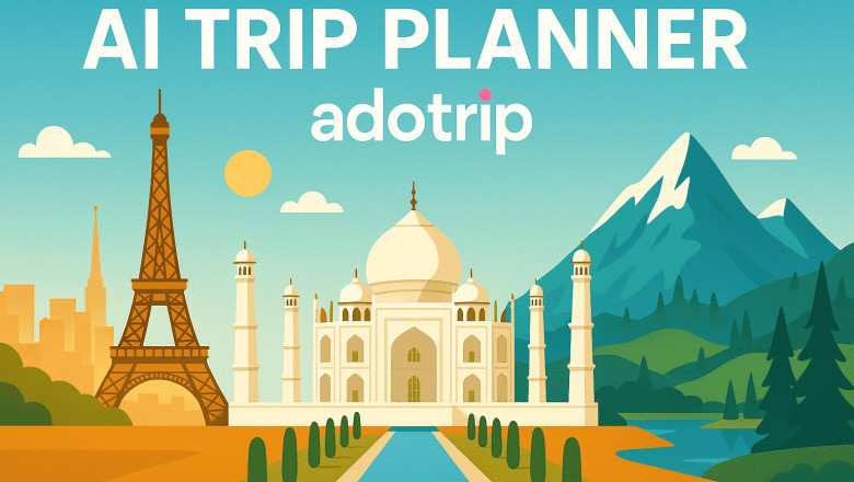 Plan Perfect Holidays Fast with AI Trip Planner | Adotrip