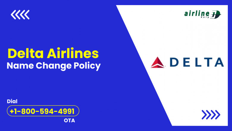 Delta Airlines Name Change Policy – Everything You Need to Know