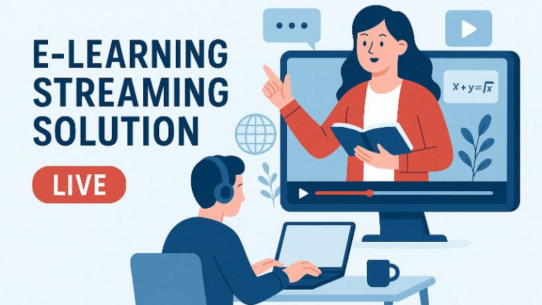 E-Learning Education Streaming Services for Consistent, High-Quality Online Learning