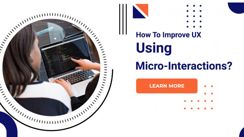 How To Improve UX Using Micro-Interactions?