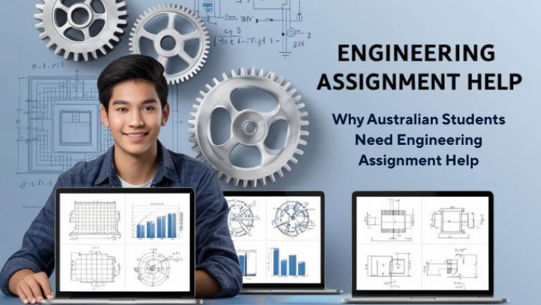 Why Australian Students Need Engineering Assignment Help