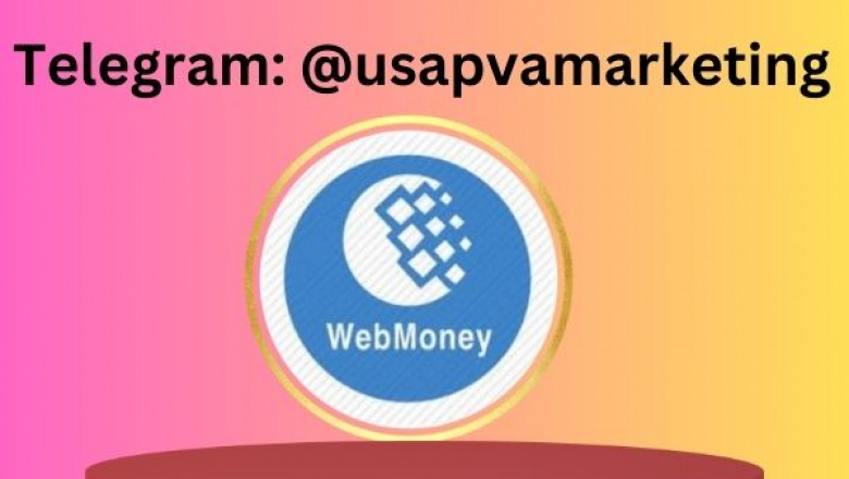 Buy Verified Webmoney Accounts-Internationally Currencies