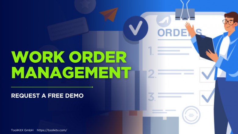 Effective Work Order Management for Peak Efficiency