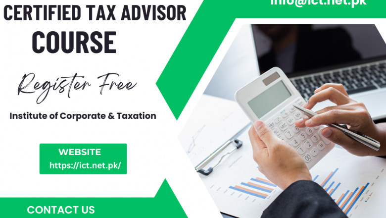 Certified Tax Advisor Course: Your Professional Edge in Modern Taxation