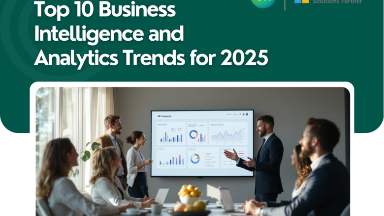 10 Business Intelligence & Analytics Trends to Watch in 2025